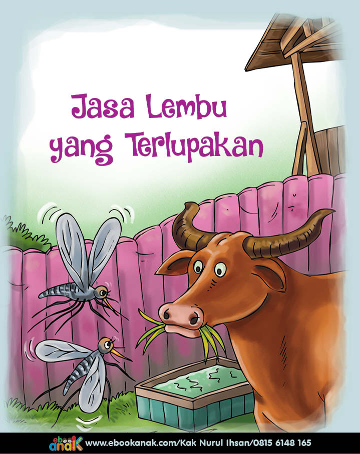 Dongeng Binatang Terbaik, Jasa Lembu yang Terlupakan