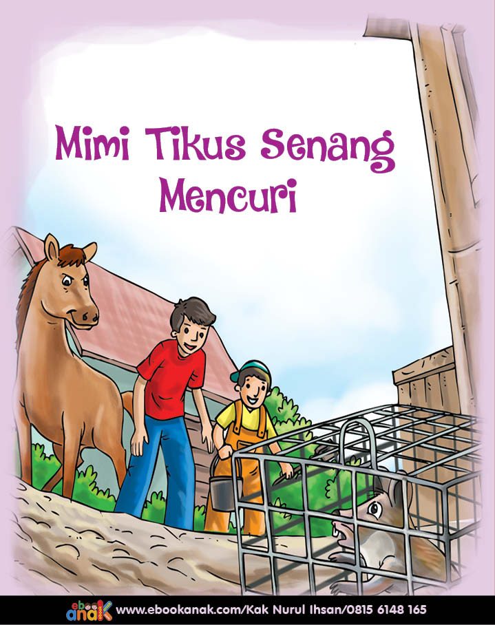 Mimi Tikus Senang Mencuri