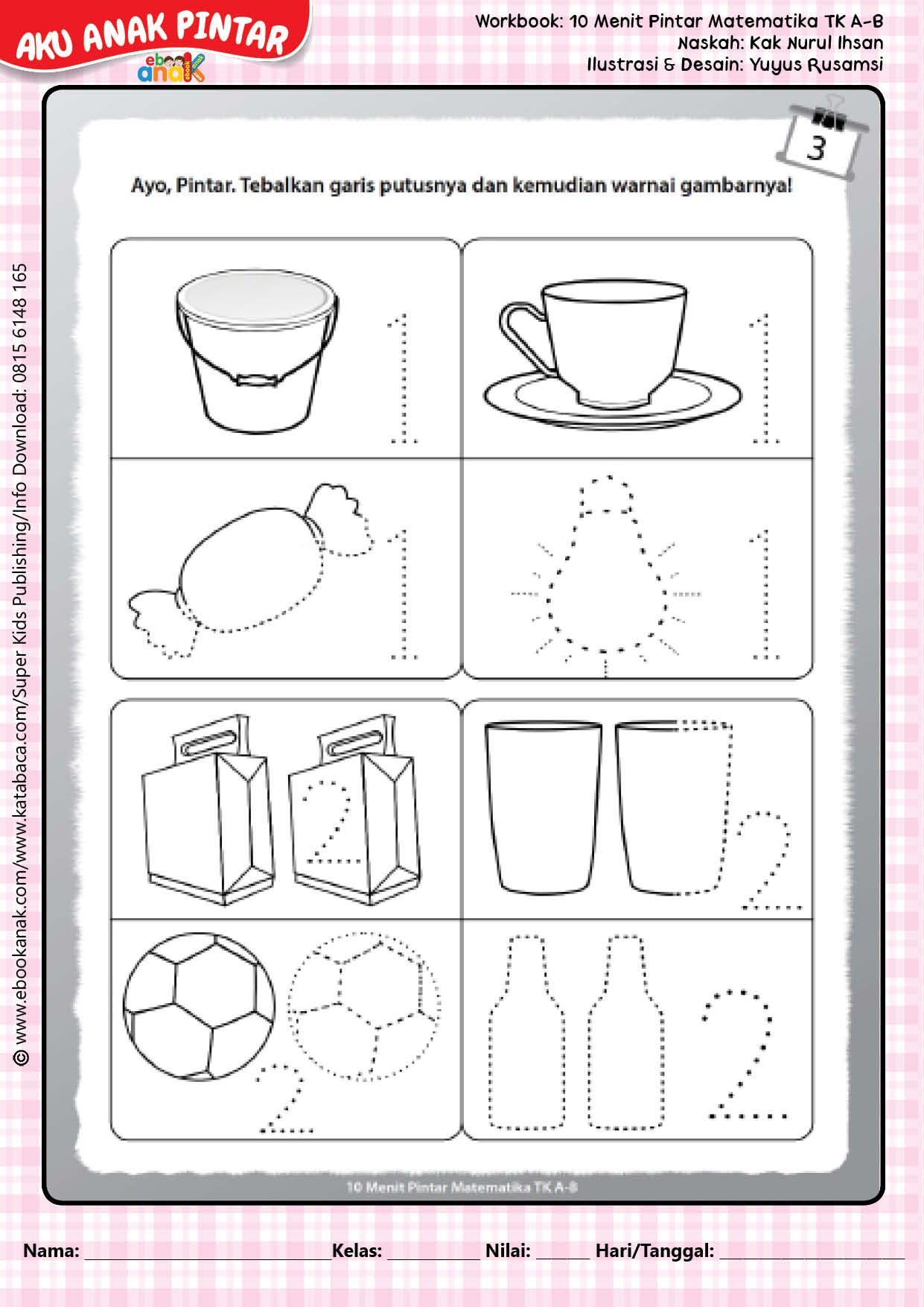 Workbook 10 Menit Pintar Matematika PAUD TK, Menebalkan dan Mewarnai Gambar dan Angka 1 dan 2