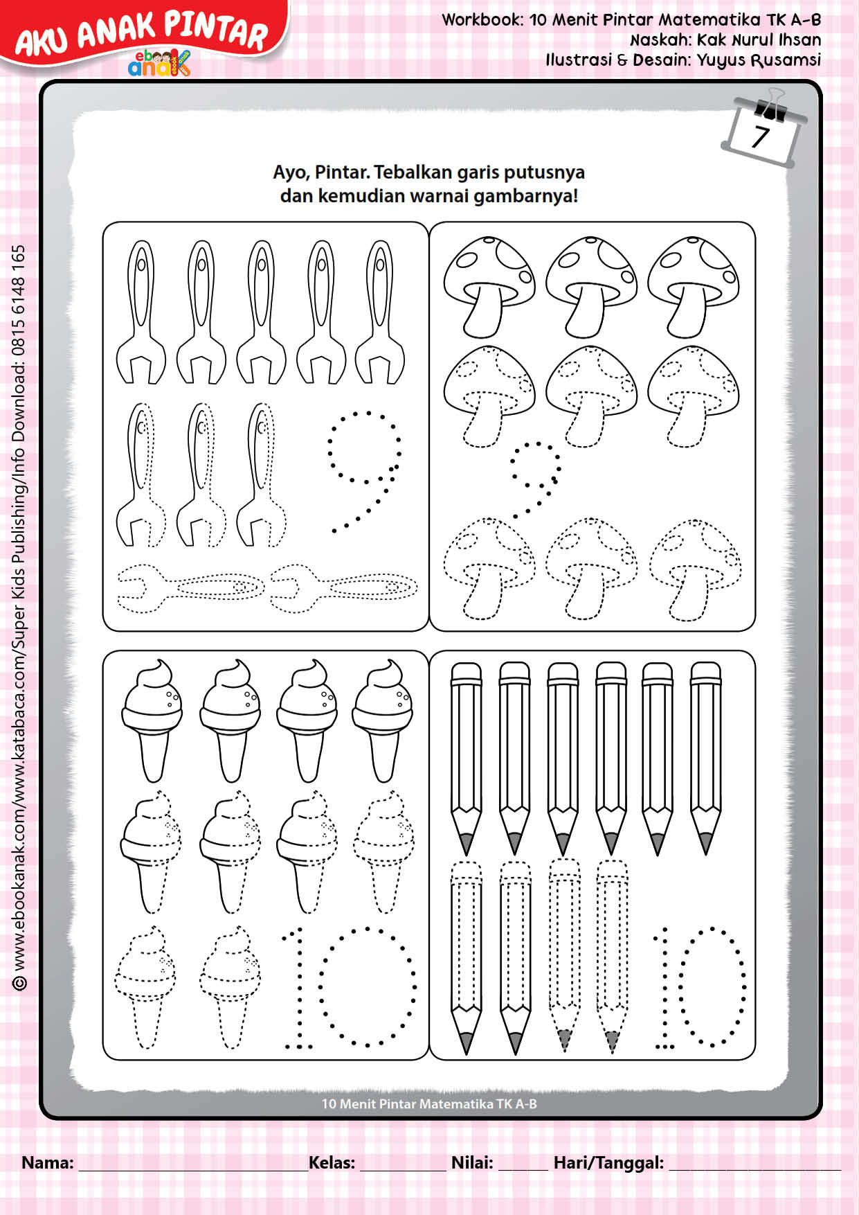 Workbook 10 Menit Pintar Matematika PAUD TK, Menebalkan dan Mewarnai Gambar dan Angka 9 dan 10