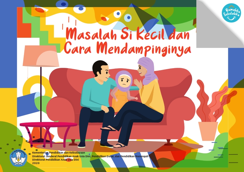 04 Masalah Si Kecil dan Cara Mendampinginya