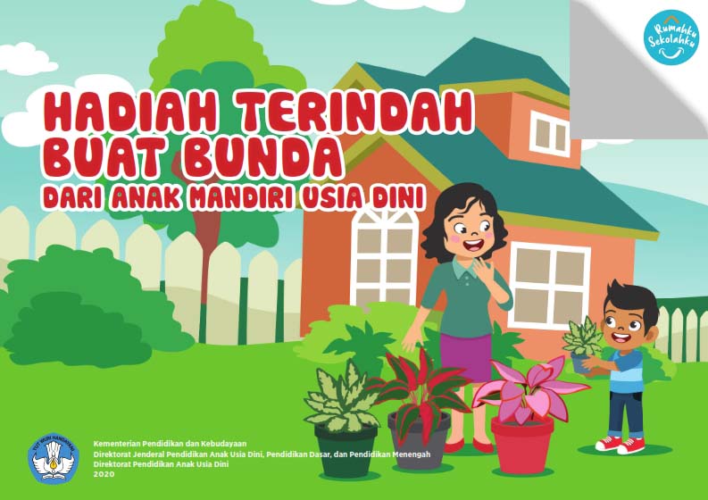 Hadiah Terindah Buat Bunda dari Anak Mandiri Usia Dini