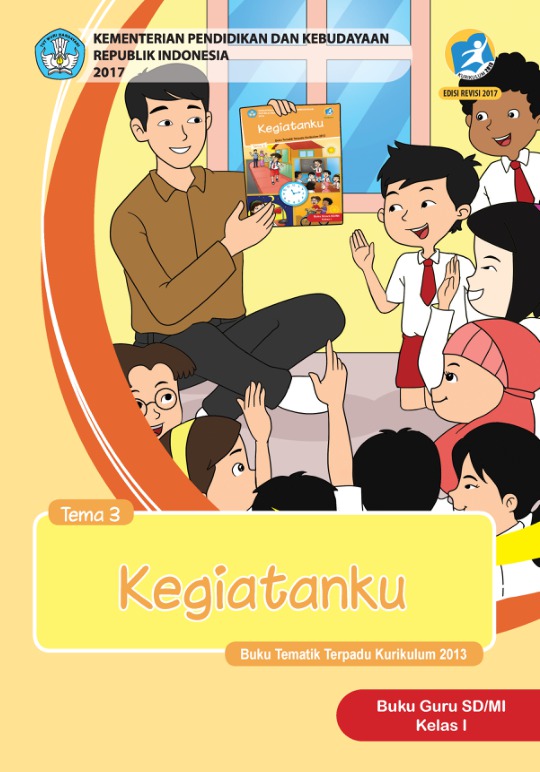 Ebook Guru Kelas 1 SD Tema 3, Kegiatanku, Kurikulum 2013, Edisi 2017
