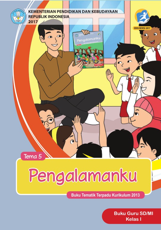Ebook Guru Kelas 1 SD Tema 5 Pengalamanku, Kurikulum 2013, Edisi 2017