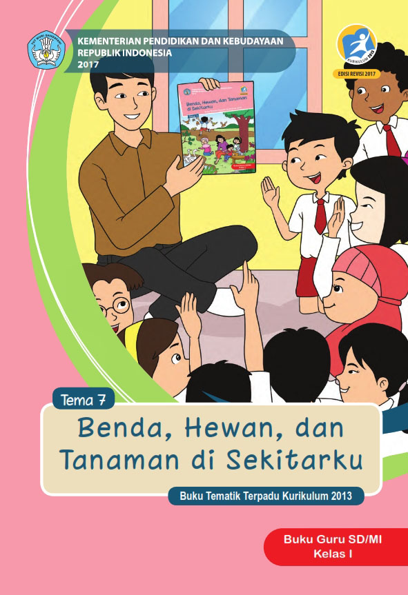 Ebook Guru Kelas 1 SD Tema 7 Benda Hewan Tanaman di Sekitarku Kurikulum 2013 Edisi 2017