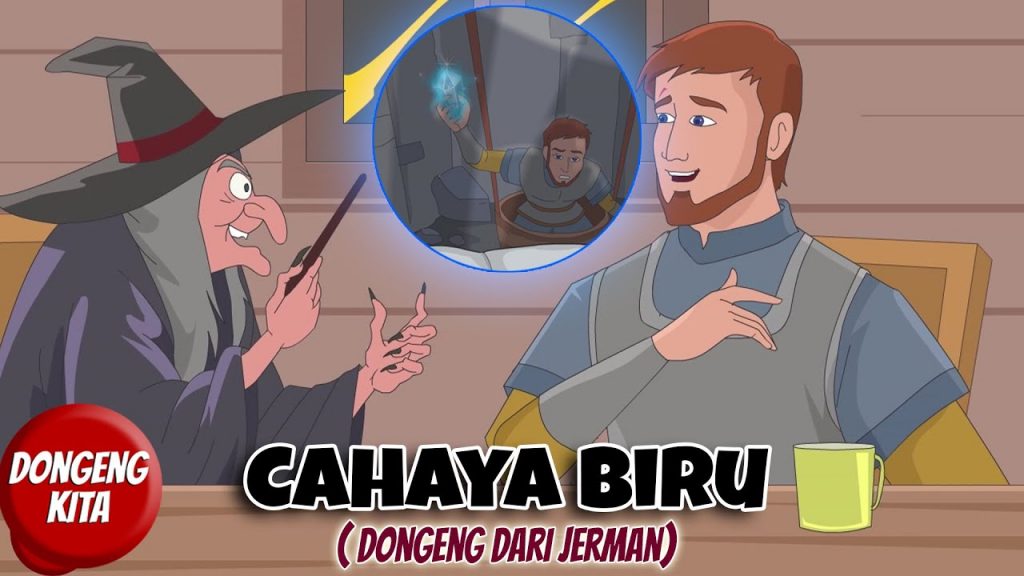 Cahaya Biru Dongeng dari Jerman (Youtube Dongeng Kita)
