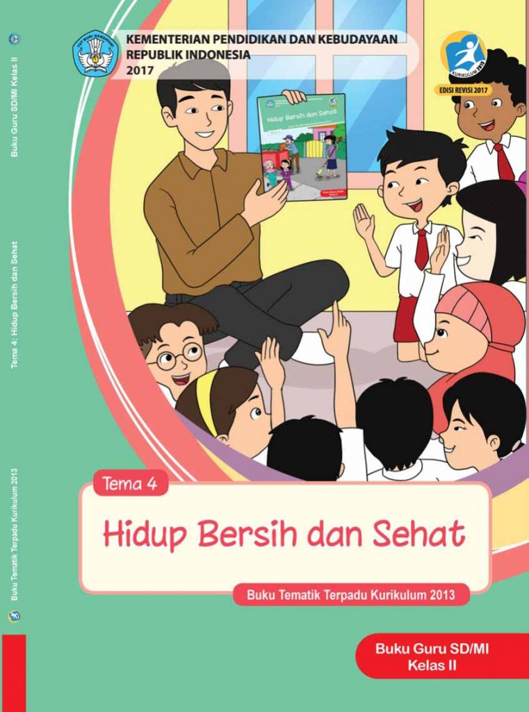 Ebook Guru Kelas 2 SD Tema 4, Hidup Bersih dan Sehat, Kurikulum 2013, Edisi Revisi 2017