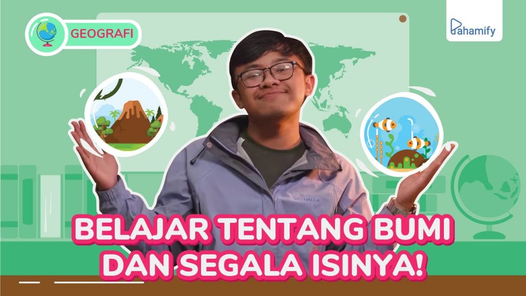 Geografi SMA Kelas 10, Apa Itu Geografi