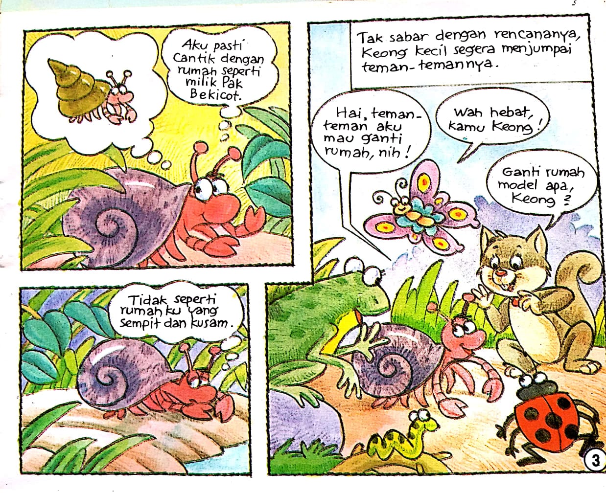 Keong Kecil dan Rumahnya Ingin Ganti Rumah (3)