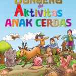 Dongeng dan Aktivitas Anak Cerdas