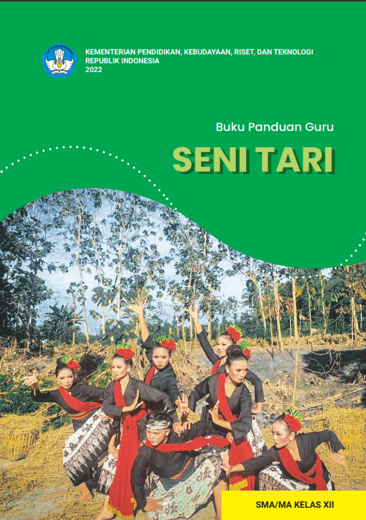 Kelas 12 SMA MA Buku Panduan Guru Seni Tari