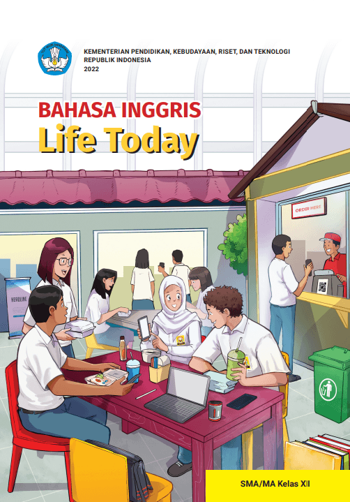 Kelas 12 SMA MA Buku Siswa Bahasa Inggris; Life Today cover