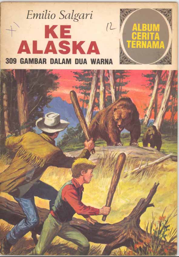 Album Cerita Ternama; Ke Alaska (Emilio Salgari)