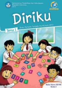 Buku Siswa Tematik 1 Diriku Kelas 1 Revisi 2014