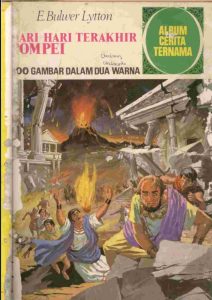 Album Cerita Ternama; Hari-Hari Terakhir Pompei; E.Bulwer Lytton