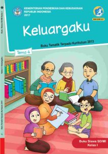 Buku Siswa Tema 4 Keluargaku Kelas 1 Revisi 2017