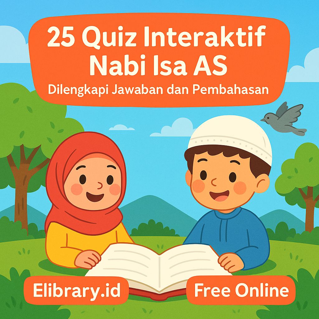 25 Quiz Interaktif Nabi Isa AS, Free Online dilengkapi jawaban dan pembahasan