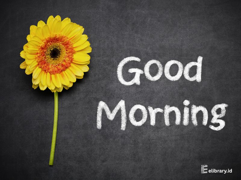 Good Morning