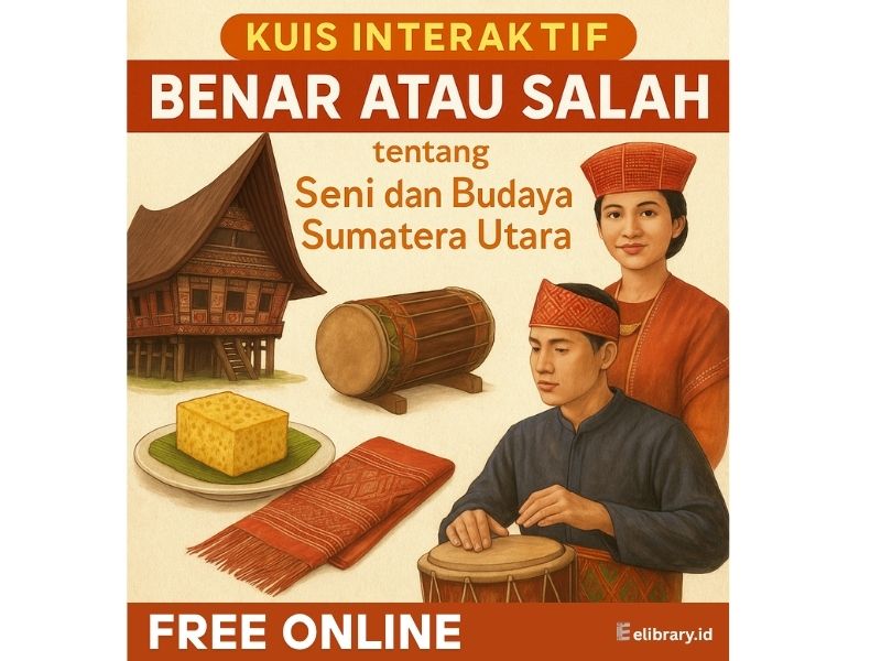 Kuis Interaktif Benar atau Salah tentang Seni dan Budaya Sumatera Utara.jpg