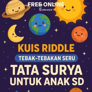 Kuis Riddle Tebak-Tebakan Seru Tata Surya untuk Anak SD