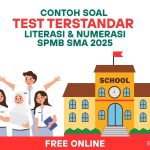 30 Contoh Soal Test Terstandar Literasi dan Numerasi untuk Masuk SMA SPMB 2025 (2)