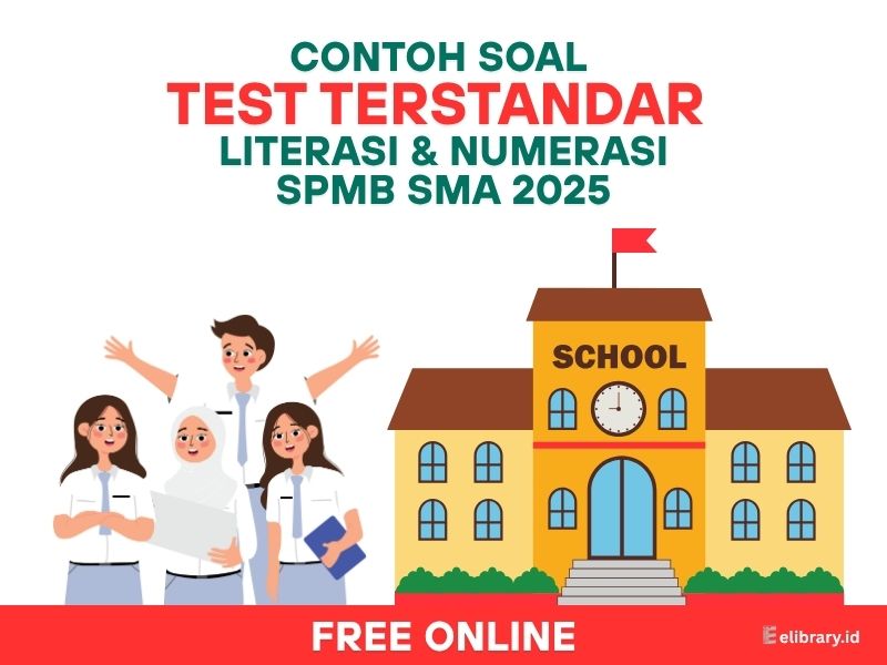 contoh soal test terstandar literasi dan numerasi spmb sma 2025