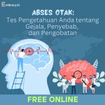 Abses Otak: Tes Pengetahuan Anda tentang Gejala, Penyebab, dan Pengobatan