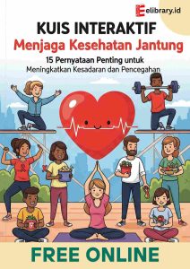 Kuis interaktif menjaga kesehatan jantung