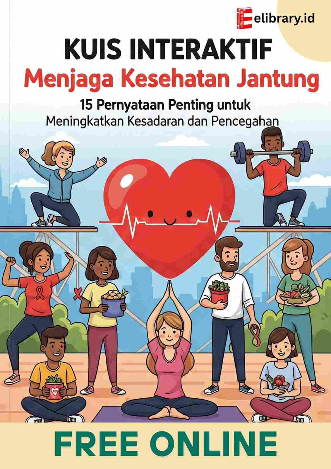 Kuis interaktif menjaga kesehatan jantung
