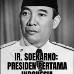 25 Soal Kuis Biografi Ir. Soekarno: Presiden Pertama Indonesia Lengkap dengan Jawaban dan Pembahasan