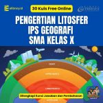 30 Kuis Free Online Pengertian Litosfer IPS Geografi SMA Kelas X