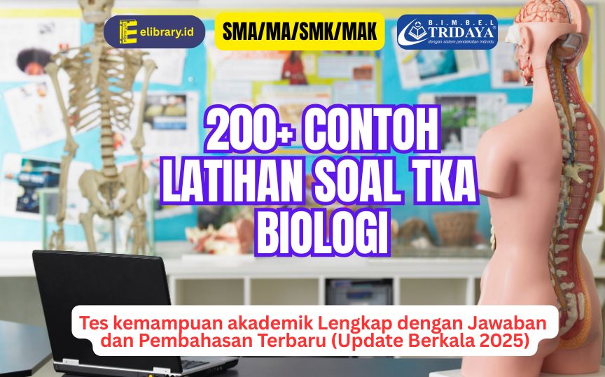 200+ Contoh Latihan Soal TKA Biologi