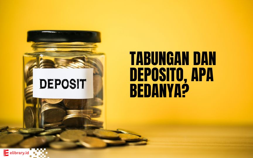 Perbedaan tabungan biasa dan deposito berjangka di bank