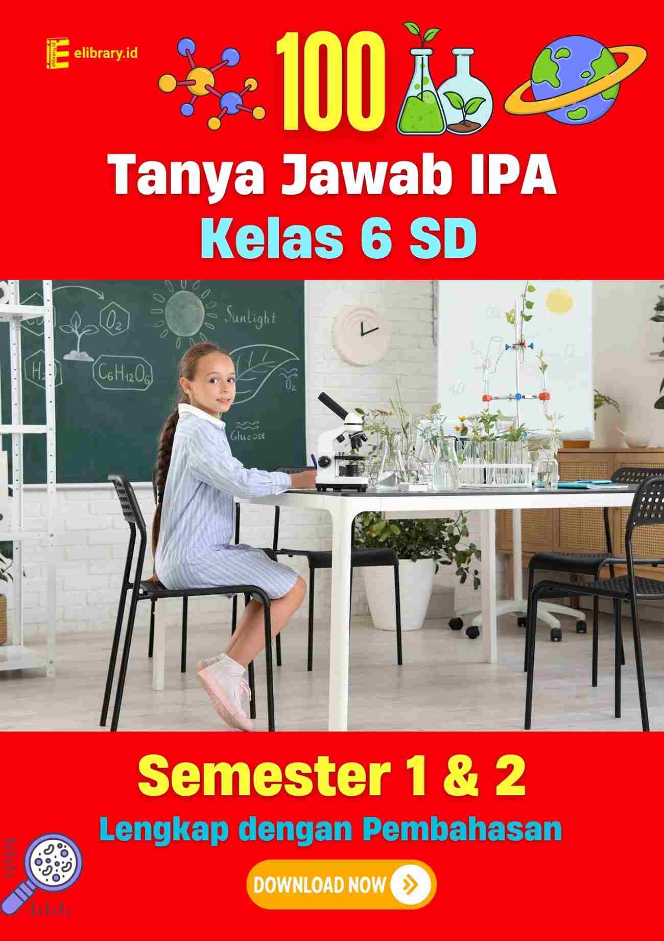 Ebook 100 Tanya Jawab IPA Kelas 6 SD Semester 1 dan 2 Lengkap dengan Pembahasan