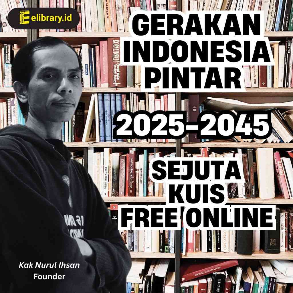 Gerakan Indonesia Pintar Sejuta Kuis Free Online 2025-2045 ini digagas oleh Kak Nurul Ihsan, penulis lebih dari 500 buku anak bergambar, yang sejak tahun 2016 berjuang membangun gerakan pendidikan gratis dari ruang kecil berukuran 3x4 meter di dataran tinggi Bandung Timur, Jawa Barat. (elibrary.id)