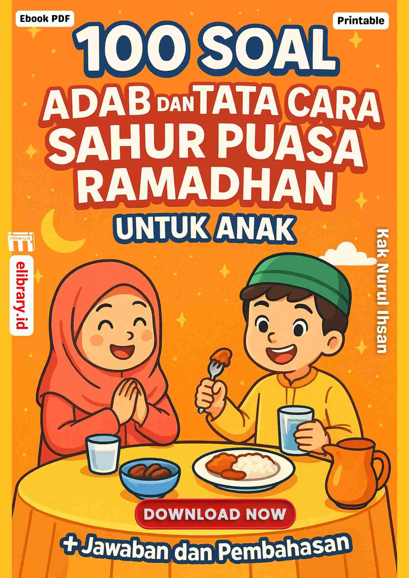 Download Ebook PDF printable100 Soal Adab dan Tata Cara Sahur Puasa Ramadhan untuk Anak
