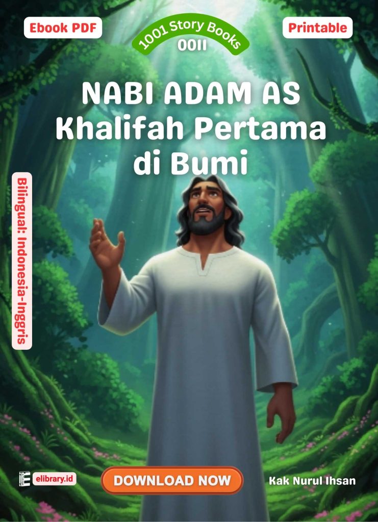 Storybooks 0011 Nabi Adam AS Khalifah Pertama di Bumi