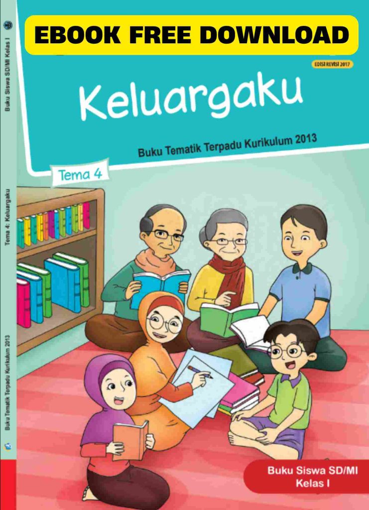 Keluargaku Tema 4 Kelas 1 Buku Siswa SDMI