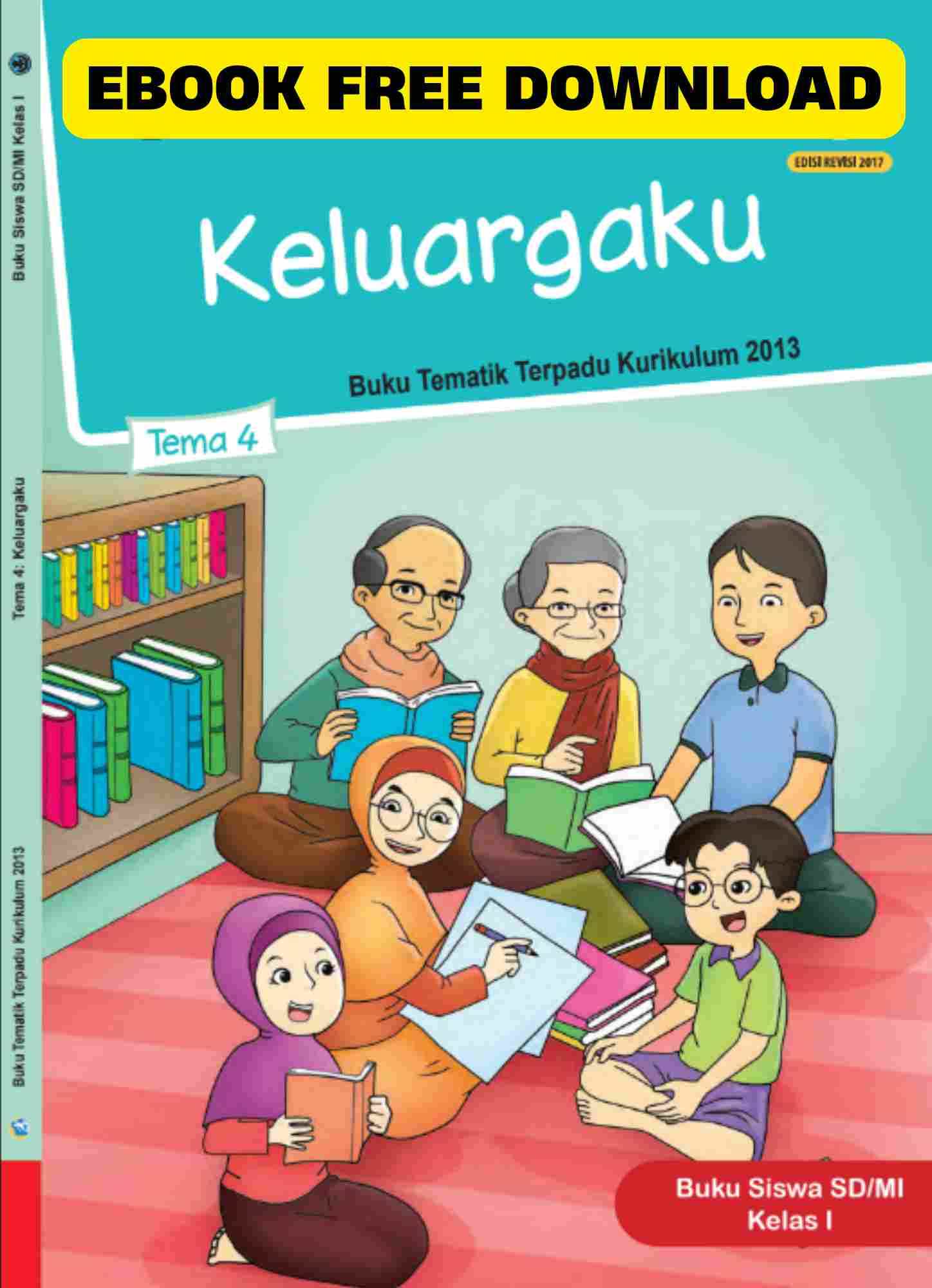 Keluargaku Tema 4 Kelas 1 Buku Siswa SDMI