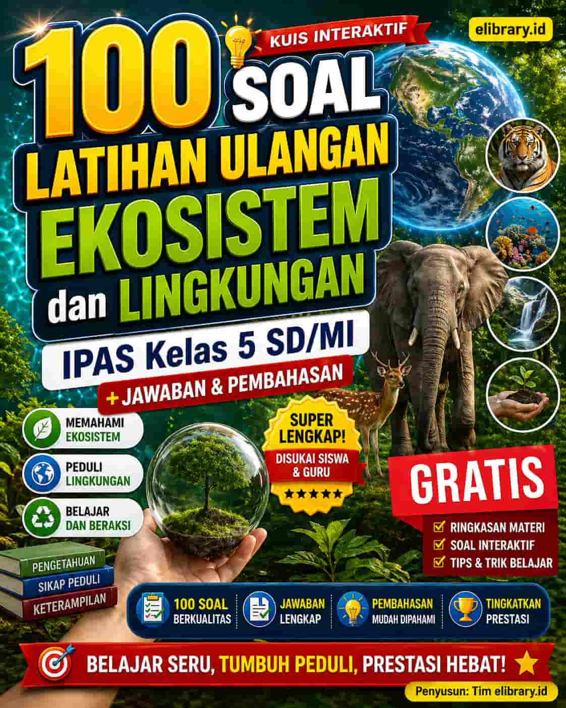 100 Soal Latihan Ulangan Ekosistem dan Lingkungan IPAS Kelas 5 SD MI Kurikulum Merdeka