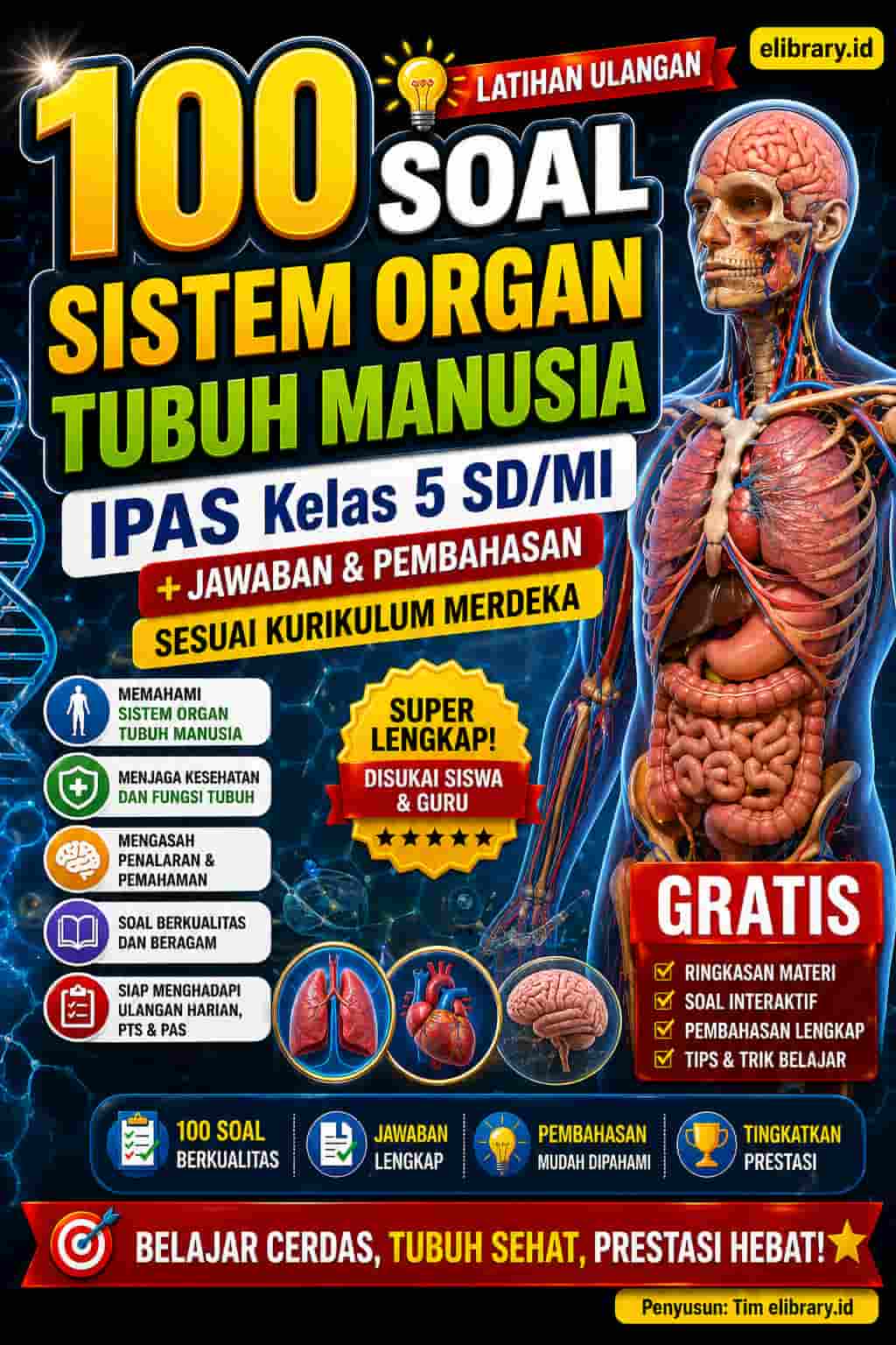 100 Soal Sistem Organ Tubuh Manusia