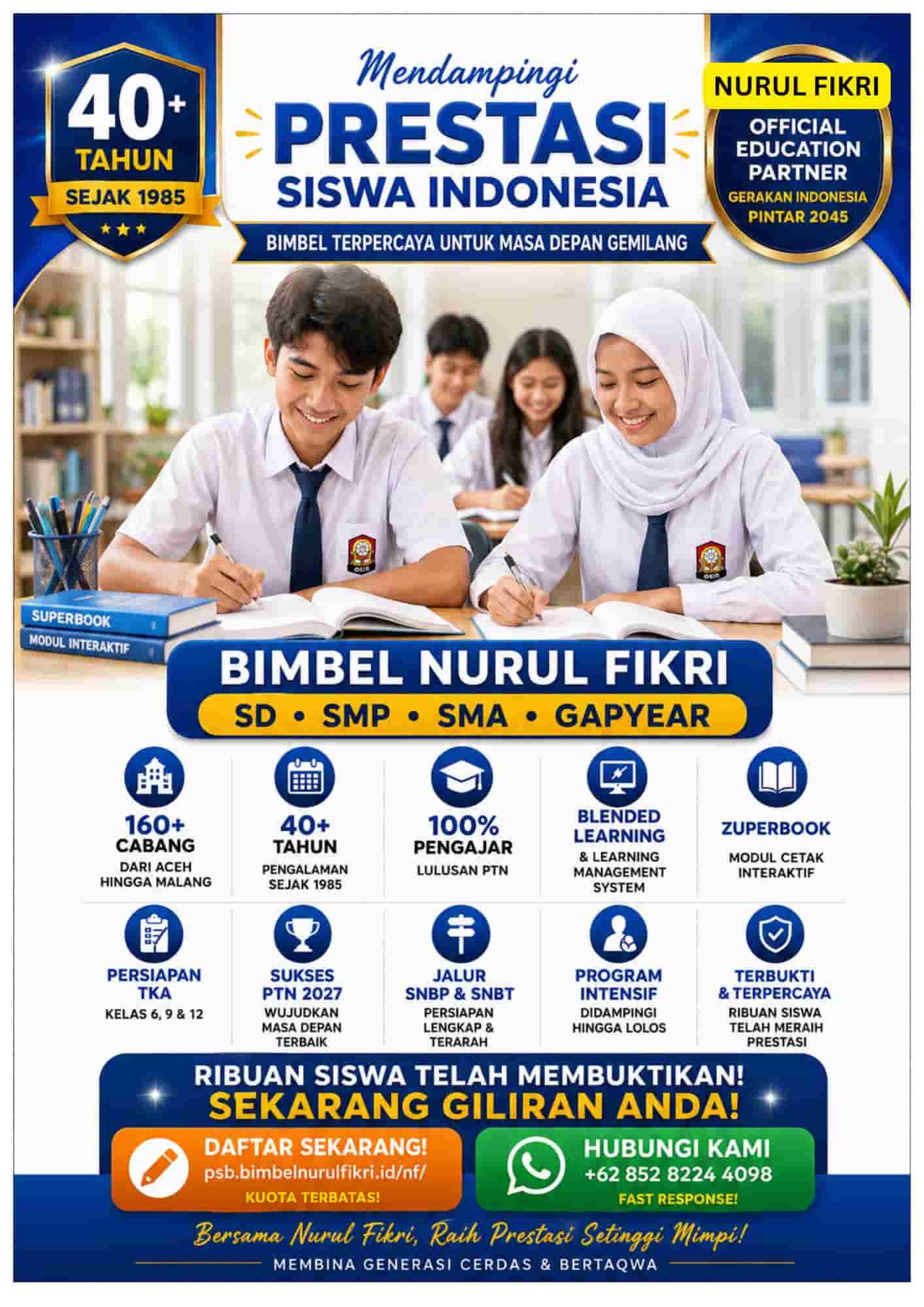 Bimbel Nurul Fikri Official Education Partner Gerakan Indonesia Pintar 2045