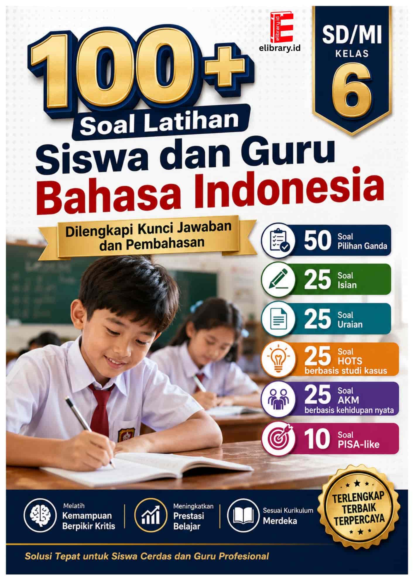 Cover 100+ Soal Latihan Siswa & Guru Bahasa Indonesia SD MI Kelas 6 (2)