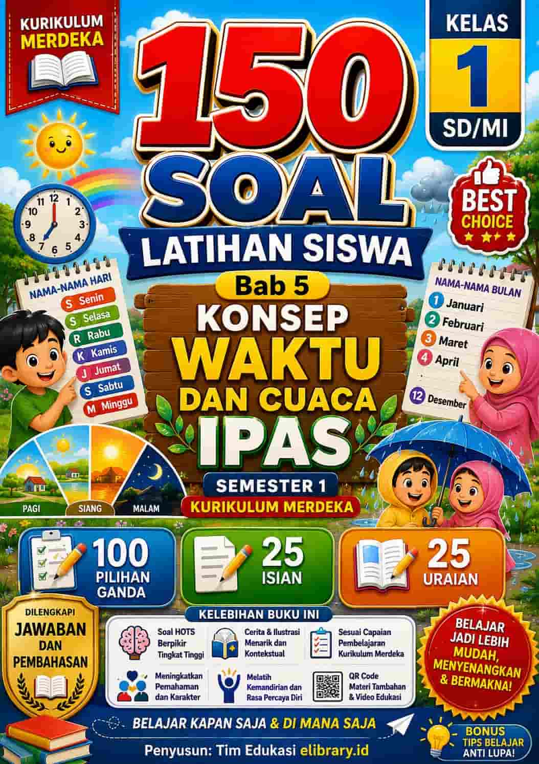 Cover Depan 150 Soal Latihan Siswa Bab 5 Konsep Waktu dan Cuaca IPAS Kelas 1 SD MI Semester 1 Kurikulum Merdeka
