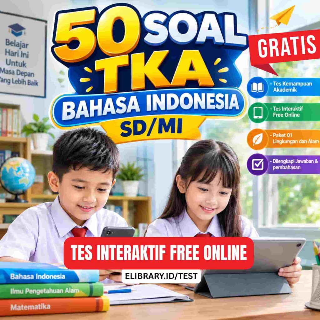 50 Soal TKA Bahasa Indonesia SD MI Tes Interaktif Free Online (1)