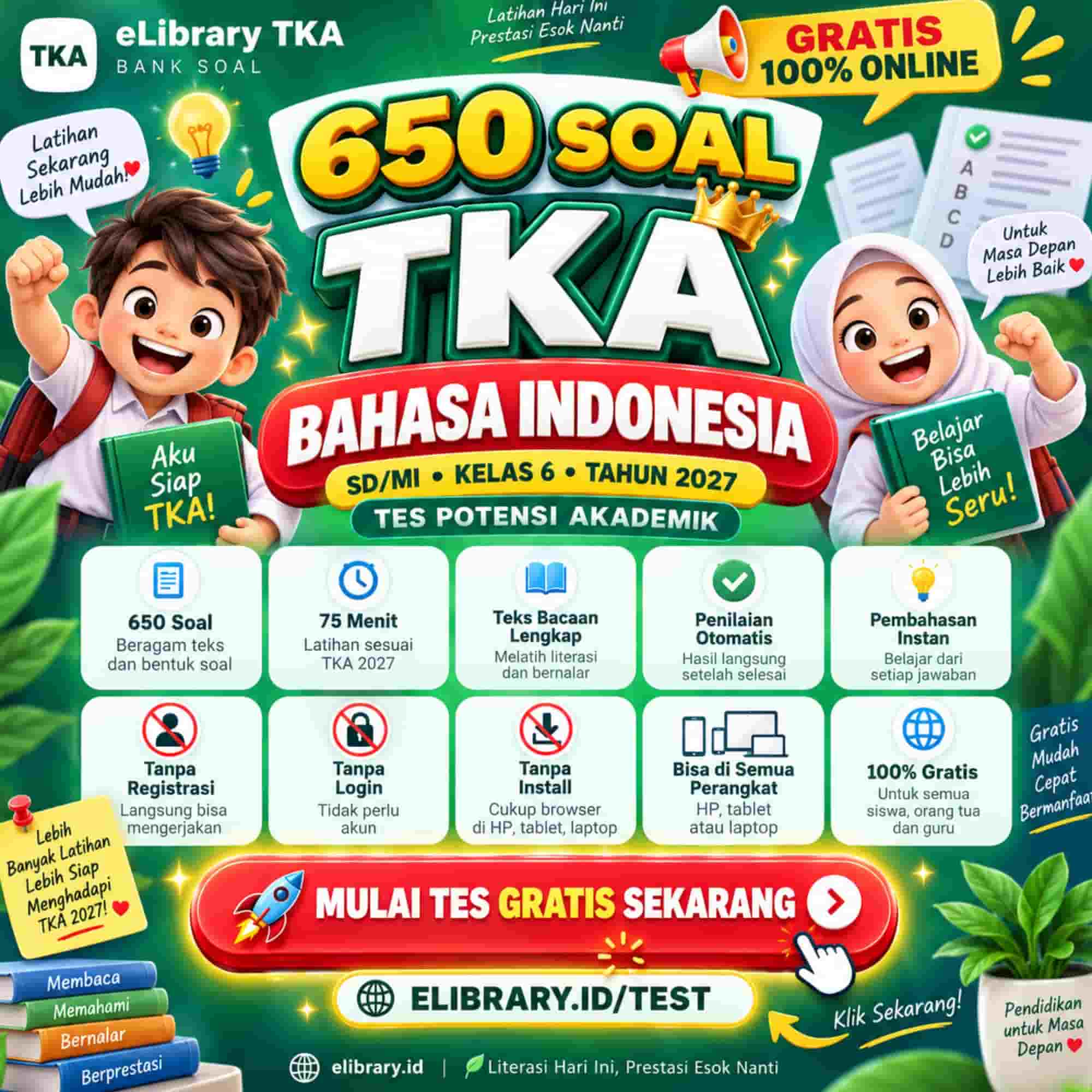 Gratis Online 650 Soal TKA Bahasa Indonesia SDMI Kelas 6 Tahun 2027 (1)